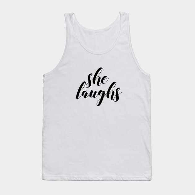 She laughs Tank Top by Dhynzz